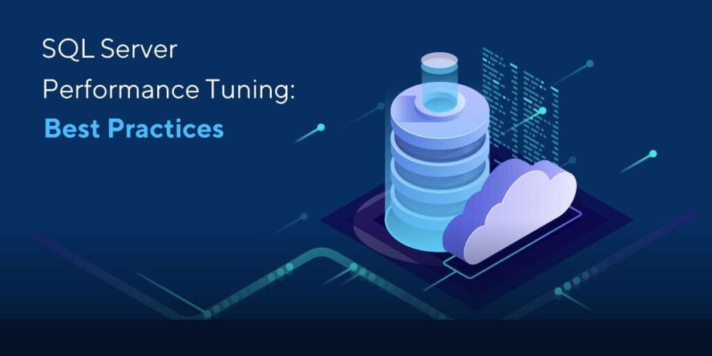 SQL Performance Tuning And Its Tips - Dataspace Insights